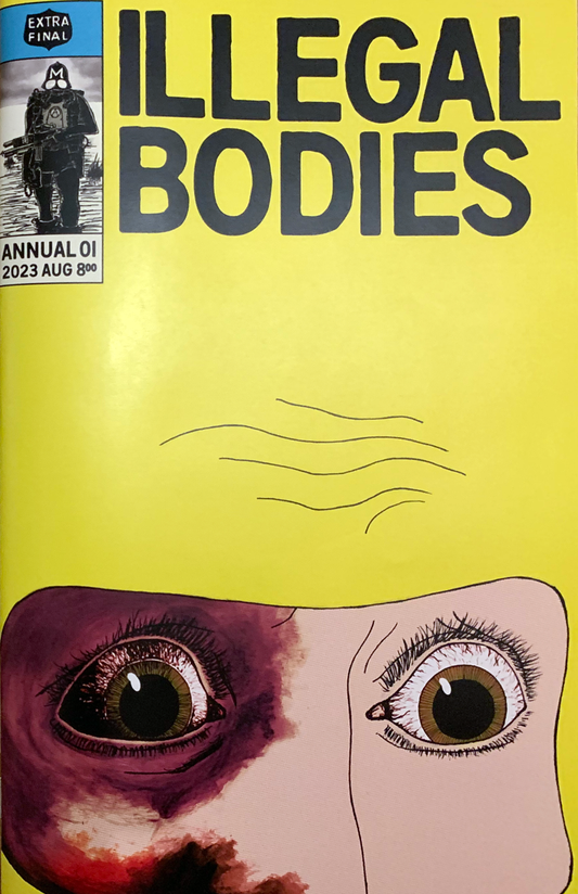 Illegal Bodies Annual 01