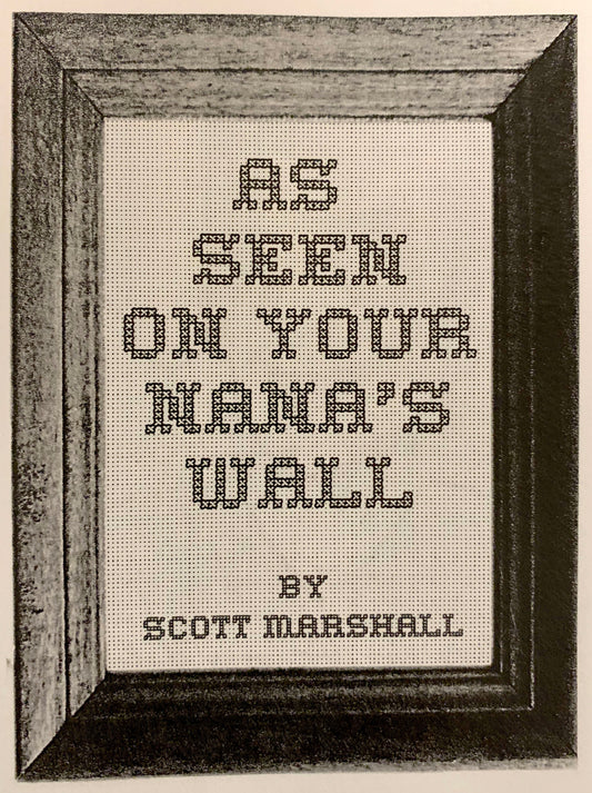 As Seen on Your Nana's Wall